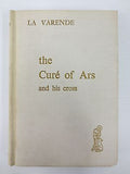 1959 Cure of Ars and his Cross Book by La Varende, Photos J.A. Fortier, Archives